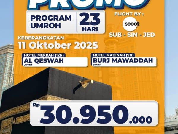 Promo Khusus Umroh Oktober 23 Hari Keberangkatan 11 Oktober