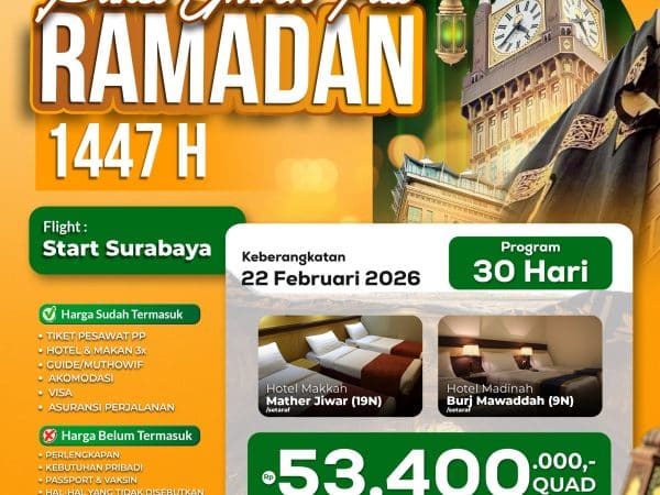 Spesial Umroh Full Ramadan 1447, Keberangkatan 22 Feb 2026
