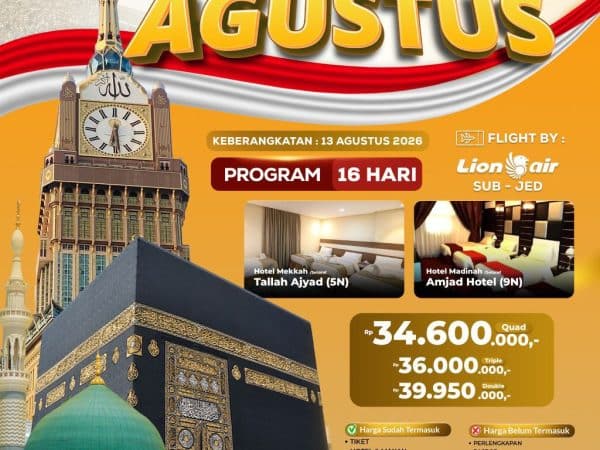 Paket Umroh Agustus 13 Hari, Keberangkatan 13 Agustus 2026