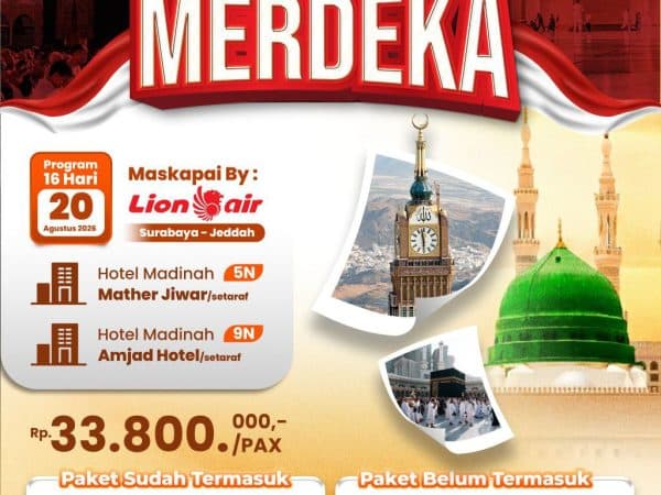 Umroh Merdeka NKRI 16 Hari, Keberangkatan 20 Agustus 2026