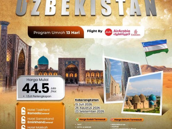 Umroh Plus Uzbekistan, 13 Hari Berangkat 26 Agustus 2026