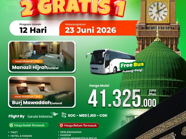 Promo Umroh 2 Gratis 1, 12 Hari Berangkat 23 Juni 2026