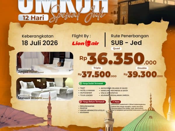 Umroh Spesial Bulan Juli 12 Hari, Berangkat 18 Juli 2026