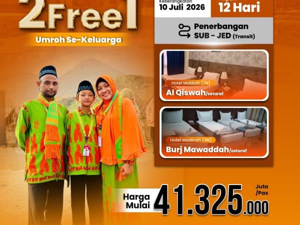 Promo Umroh Keluarga 2 Free 1, Berangkat 10 Juli 2026 (12 Hari)