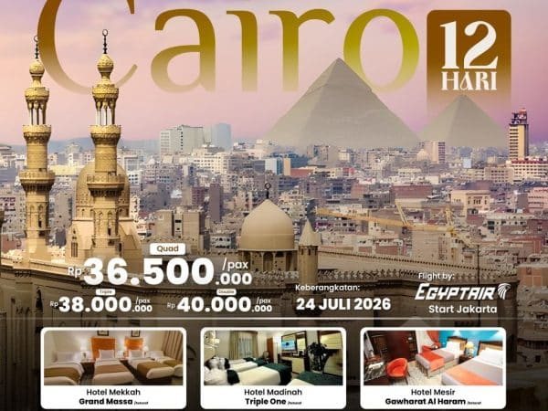 Umroh Plus Cairo, 12 Hari Berangkat 24 Juli 2026