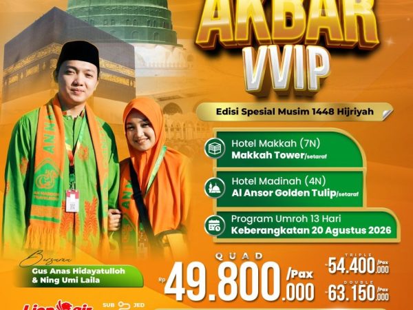 Umroh Akbar VVIP Neng Umi & Gus Anas, 20 Agustus 2026